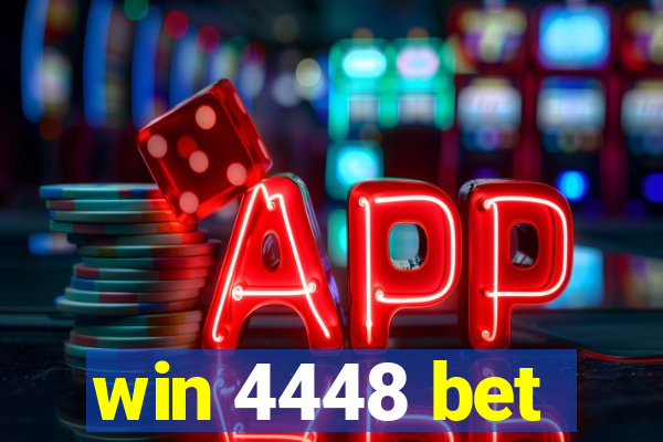 win 4448 bet